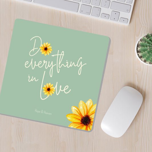 Mousepad Do everything in Love