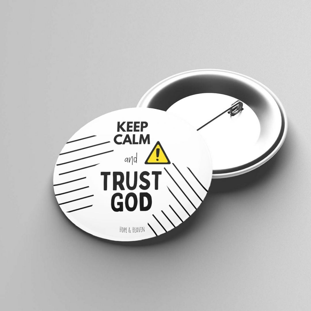 Pin Keep calm Trust God