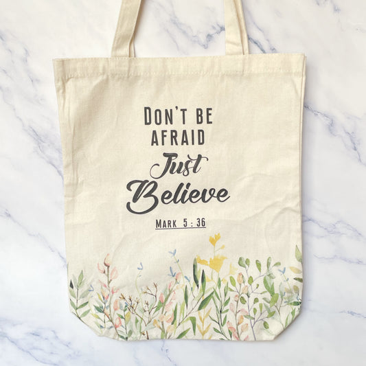 Totebag Dont be afraid