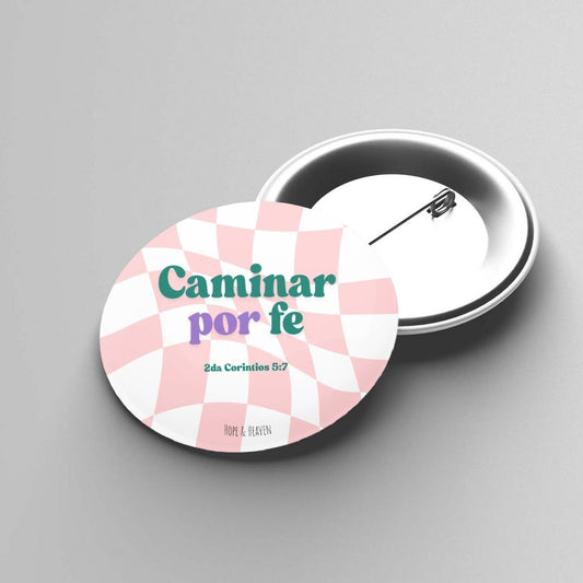 Pin Caminar por Fe rosado