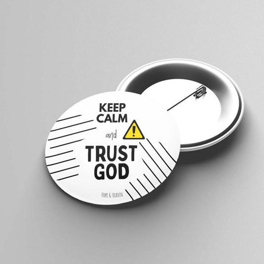 Pin Keep calm Trust God